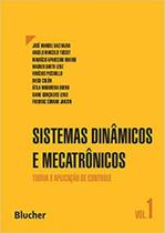 Sistemas dinâmicos e mecatrônicos - vol. 1