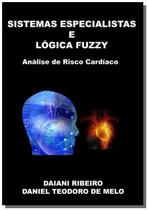 Sistemas especialistas e logica fuzzy - CLUBE DE AUTORES