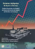 Sistemas Inteligentes de Apoio À Decisão - Interciência