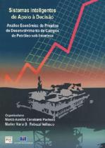 Sistemas Inteligentes de Apoio À Decisão - Interciência