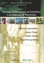 Sistemas inteligentes em controle e automacao de processos - CIENCIA MODERNA