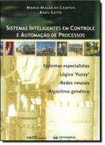 Sistemas Inteligentes em Controle e Automação de Processos