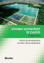Sistemas sustentaveis de esgotos - EDGARD BLUCHER Sistemas sustentaveis de esgotos - EDGARD BLUCHER