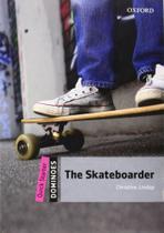 Skateboarder, the - starter - OXFORD