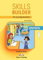 Skills builder for young learners starters 1 - student's book - revised - EXPRESS PUBLISHING