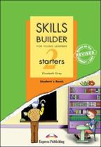 Skills builder for young learners - starters 2 - student's book - EXPRESS PUBLISHING Skills builder for young learners - starters 2 - student's book - EXPRESS PUBLISHING