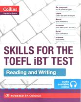 Skills For The TOEFL Ibt Test - Reading And Writing - Book With Audio CD - Collins