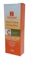 Skin C Prime Area Dos Olhos 15g - Samana Tipo De Pele Todo Tipo De Pele