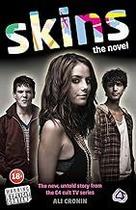 Skins: The Novel Cronin, Ali