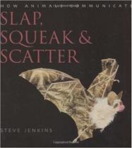 Slap, Squeak And Scatter - Houghton Mifflin Company