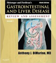 Sleisenger and fordtran's gastrointestinal and liver disease review and ... Sleisenger and fordtran's gastrointestinal and liver disease review and ...