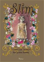 Slim - A Fantasy Memoir Slim - A Fantasy Memoir
