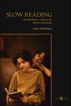 Slow reading - os beneficios e o prazer da leitura sem pressa - OCTAVO Slow reading - os beneficios e o prazer da leitura sem pressa - OCTAVO