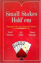 Small Stakes Holdem: Faturando Alto Com Jogadas de Mestre - RAISE Small Stakes Holdem: Faturando Alto Com Jogadas de Mestre - RAISE