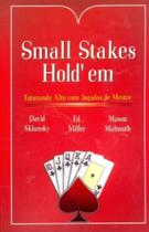 Small stakes holdem: faturando alto com jogadas de - RAISE