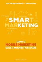 Smarketing: Como O Mobilie Marketing Está A Mudar Portugal - Sílabo Smarketing: Como O Mobilie Marketing Está A Mudar Portugal - Sílabo