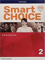 Smart Choice 2 Wb 4Th Ed