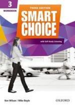 Smart choice 3 - workbook with self-study listening - OXFORD UNIVERSITY PRESS DO BRASIL Smart choice 3 - workbook with self-study listening - OXFORD UNIVERSITY PRESS DO BRASIL