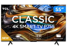 Smart TV 55” LED TCL 55P755 Wi-Fi Bluetooth Smart TV 55” LED TCL 55P755 Wi-Fi Bluetooth