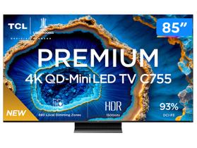 Smart TV 85" 4K UHD QLED Mini LED TCL 85C755 120Hz Wi-Fi Bluetooth 4 HDMI 2 USB Smart TV 85" 4K UHD QLED Mini LED TCL 85C755 120Hz Wi-Fi Bluetooth 4 HDMI 2 USB