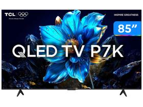 Smart TV 85" TCL 4K UHD QLED 85P7K Google TV AiPQ Google Assistente 3 HDMI 1 USB