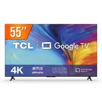 Smart TV LED 55" Google TV Ultra HD 4K TCL 55P635 Comando de Voz HDR 3 HDMI 1 USB Wi-Fi Bluetooth