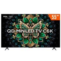 Smart TV QLED Mini LED 55" Android TV UHD 4K TCL 55C6K Comando de Voz Hands-Free Google TV Bluetooth