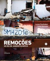 Smh 2016 - remoçoes no rio de janeiro olimpico Smh 2016 - remoçoes no rio de janeiro olimpico