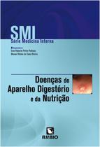 Smi serie medicina interna doencas do sistema digestorio e da nutricao - LIVRARIA E EDITORA RUBIO LTDA