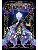 Smoke and scar