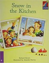 Snow In The Kitchen - Cambridge Storybooks - Level 4