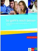 So geht's noch besser / ubungsbuch + 2 audio cds - fertigkeitstraining deutsch als fremdsprache a2 b So geht's noch besser / ubungsbuch + 2 audio cds - fertigkeitstraining deutsch als fremdsprache a2 b
