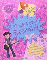 So Para Meninas! Voce E Uma Estrela! - GIRASSOL