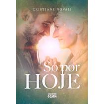 Só por Hoje Só por Hoje