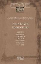 Sob a lente do discurso