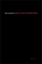 Sob a luz de mercúrio - 7 LETRAS