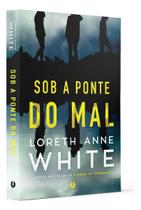 Sob a Ponte do Mal Sob a Ponte do Mal