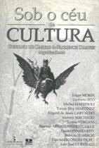 Sob O Céu da Cultura