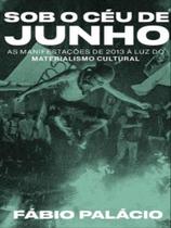 Sob o céu de junho Sob o céu de junho