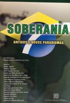 Soberania - antigos e novos paradigmas
