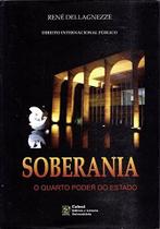 Soberania: o quarto poder do estado