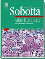 Sobotta atlas histologie: zytologie, histologie, mikroskopische anatomie - URBAN & FISCHER