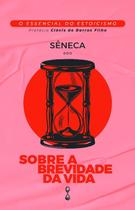 Sobre a Brevidade da Vida Sobre a Brevidade da Vida