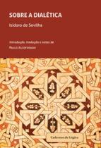 Sobre a Dialética Sobre a Dialética