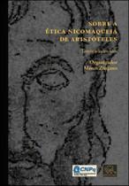 Sobre a etica nicomaqueia de aristoteles Sobre a etica nicomaqueia de aristoteles