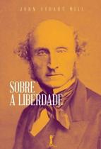 Sobre A Liberdade - Editora Vide