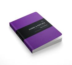 Sobre a Pintura - Aulas de Março a Junho de 1981