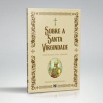 Sobre a santa virgindade