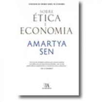Sobre ética e Economia - ALMEDINA