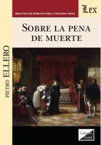 Sobre la pena de muerte